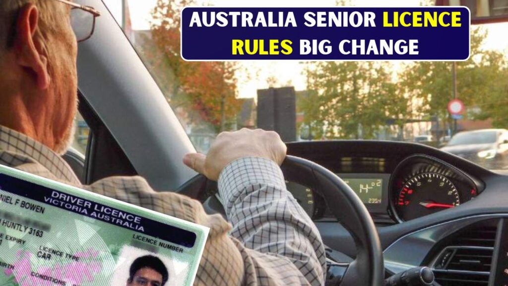 Driving Licence Rules for Seniors Aged 70+ Tighten From 24 March 2026 Across Australia