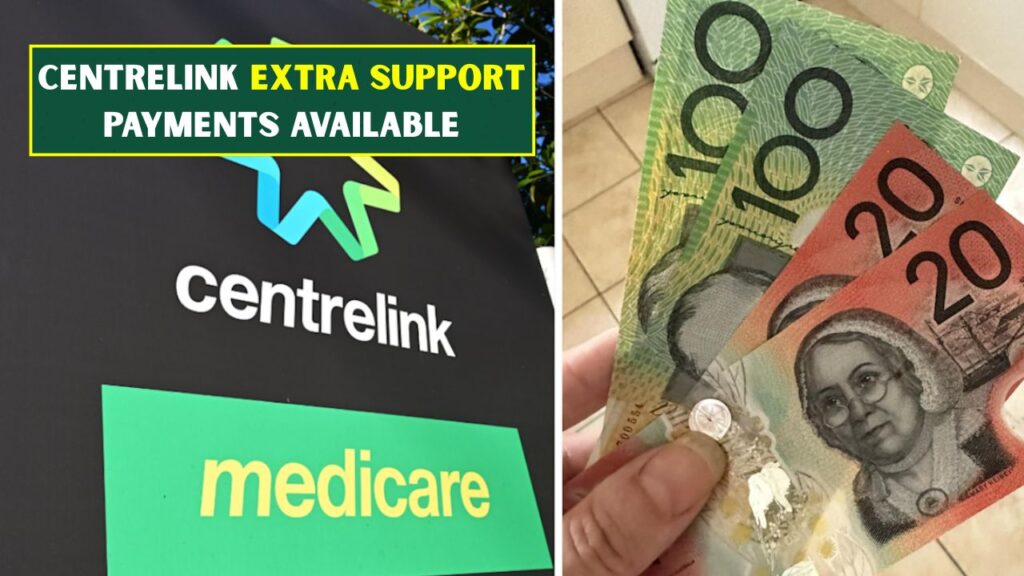 Centrelink Extra Assistance in 2026: Eligible Recipients Can Access Up To $1000 Payments Nationwide