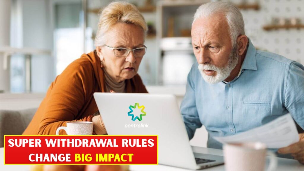 Super Withdrawal Rules Change Big Impact